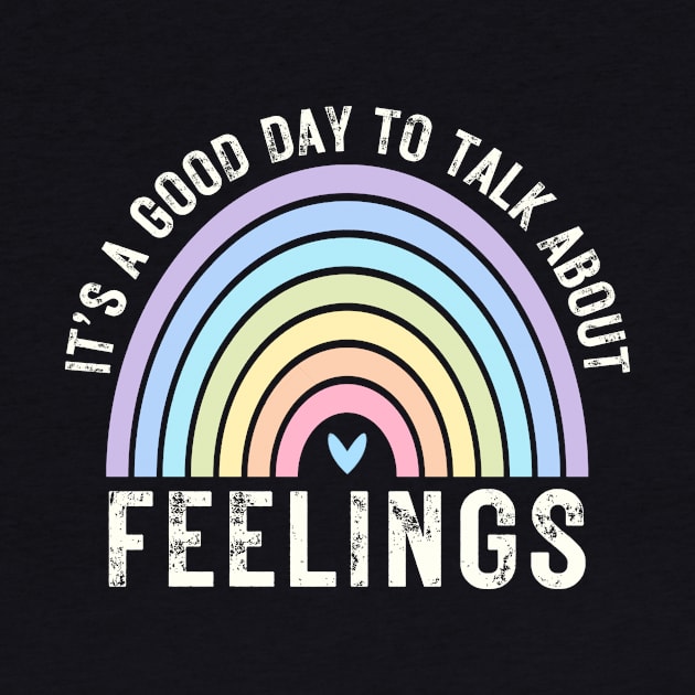 It's a Good Day to Talk about Feelings - Mental Health by Ivanapcm